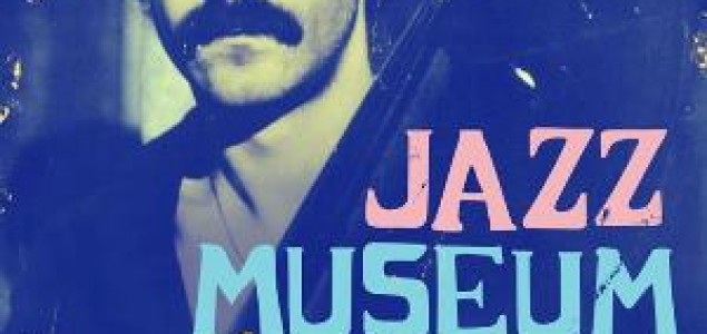 Jazz Museum Miše Blama – Istorija džeza u Srbiji