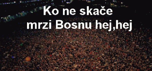 Ko ne skače mrzi Bosnu? Ajde…