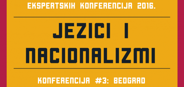 JEZICI I NACIONALIZMI / Beogradska konferencija 5. i 6. oktobra