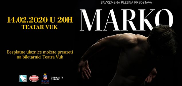 Premijera plesne predstave MARKO u Beogradu