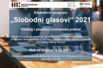 Edukativni program “Slobodni glasovi” 2021: Trening i plaćena novinarska praksa