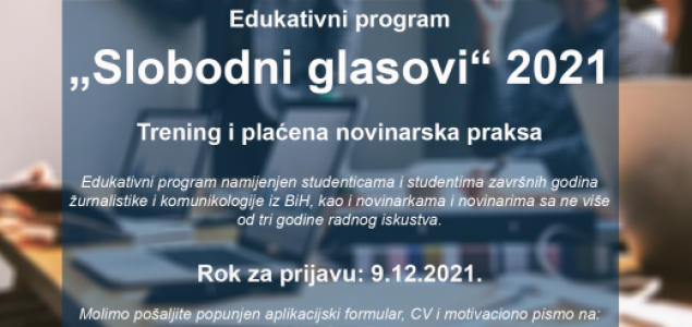 Edukativni program “Slobodni glasovi” 2021: Trening i plaćena novinarska praksa