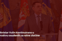 Ministar Vulin kontinuirano u društvu osuđenih za ratne zločine